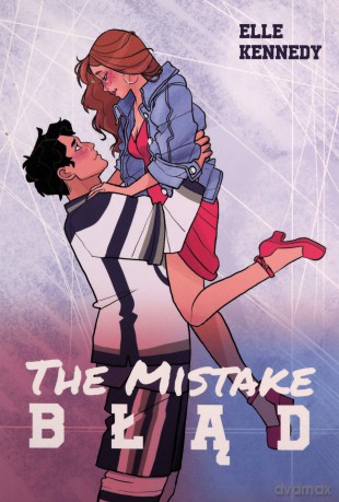 The mistake. Błąd. Kennedy - Elle Kennedy [KSIĄŻKA]