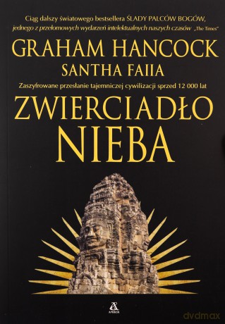 Zwierciadło nieba - Graham Hancock, Santha Faiia [KSIĄŻKA]