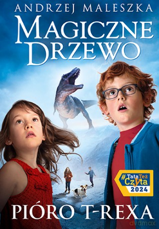Magiczne Drzewo. Pióro T-rexa (Tom 11) - Andrzej Maleszka [KSIĄŻKA]