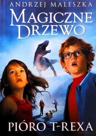 Magiczne Drzewo. Pióro T-rexa (Tom 11) - Andrzej Maleszka [KSIĄŻKA]