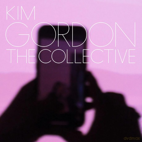 Kim Gordon: The Collective [CD]