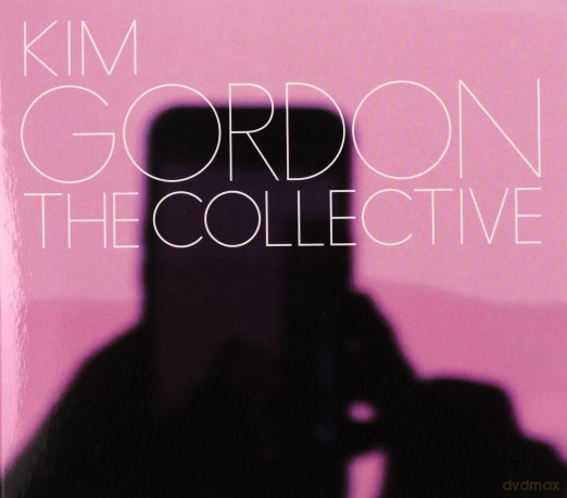 Kim Gordon: The Collective [CD]