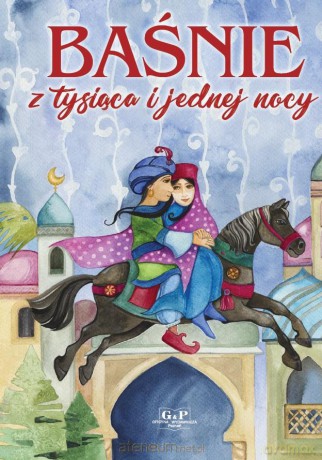 Baśnie z tysiąca i jednej nocy [KSIĄŻKA]