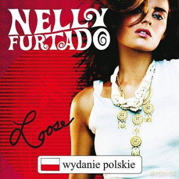 Nelly Furtado: Loose (Polska Cena !!) [CD]