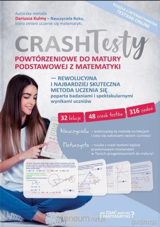Crash Testy powtórzeniowe do matury podstawowej - Dariusz Kulma [KSIĄŻKA]
