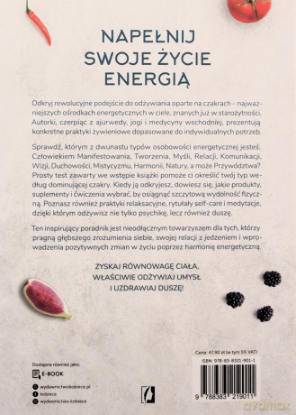 Czakry i dieta. Klucz do zdrowia i harmonii - Dana Childs, Cyndi Dale, Dorota Pomadowska, Ewa Kosiba [KSIĄŻKA]