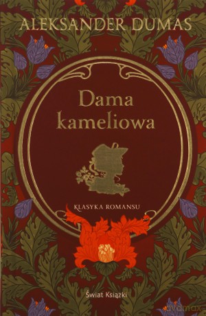 Dama Kameliowa - Aleksander Dumas [KSIĄŻKA]