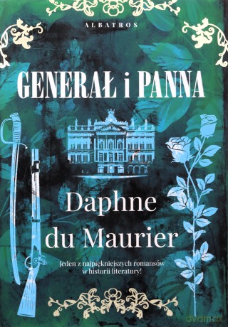 Generał i panna - Daphne du Maurier [KSIĄŻKA]