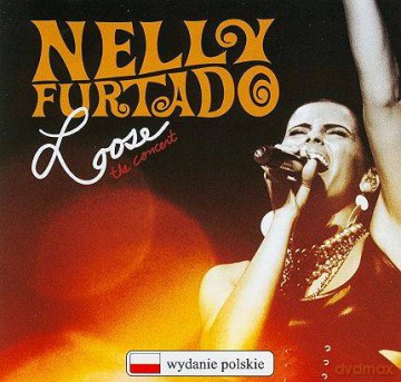Nelly Furtado: Loose! The Concert (Polska Cena !!) [CD]