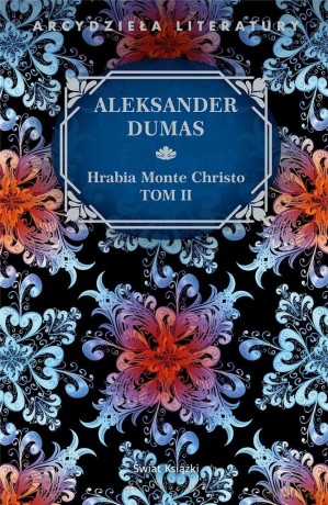 Hrabia Monte Christo (Tom 2) - Aleksander Dumas [KSIĄŻKA]