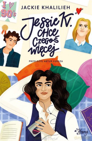 Jessie K. chce czegoś więcej - Jackie Khalilieh, Artur Łuksza, Magdalena Wołoszyn-Cępa [KSIĄŻKA]