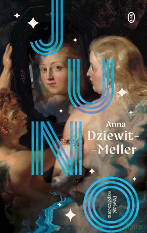 Juno - Anna Dziewit-Meller [KSIĄŻKA]