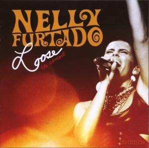 Nelly Furtado: Loose! The Concert [CD]