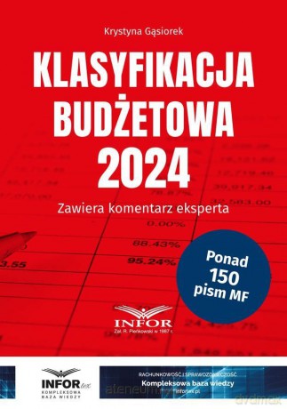 Klasyfikacja Budżetowa 2024 - Krystyna Gąsiorek [KSIĄŻKA]
