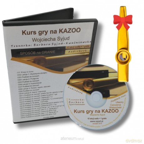 Kurs gry na kazoo - Barbara Syjud-Kwaśniewsk [AUDIOBOOK]