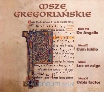 Msze Gregoriańskie - Chór Męski [CD]