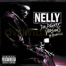 Nelly: Da Derrty Versions -The Reinvention [CD]