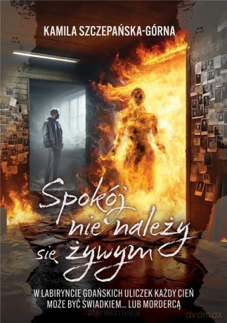 Spokój nie należy się żywym - Kamila Szczepańska-Górna [KSIĄŻKA]