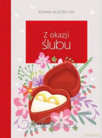 Z okazji ślubu [KSIĄŻKA]