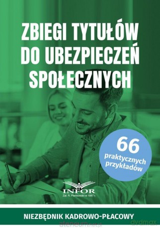 Zbiegi tytułów do ubezpieczeń społecznych [KSIĄŻKA]