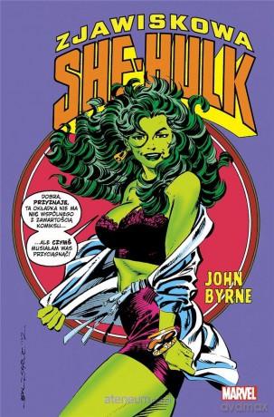Zjawiskowa She-Hulk (Tom 2) - John Byrne [KOMIKS]