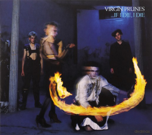 Virgin Prunes: If I Die, I Die (2022 Remaster) [CD]