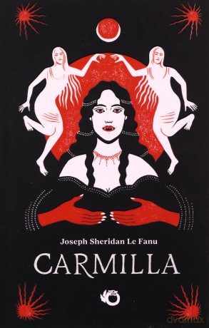 Carmilla - Joseph Sheridan Le Fanu [KSIĄŻKA]
