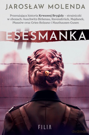 Esesmanka - Jarosław Molenda [KSIĄŻKA]
