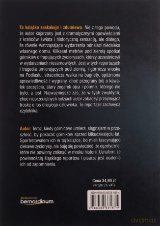 Górnicy. Opowieści spod ziemi - Tadeusz Biedzki [KSIĄŻKA]
