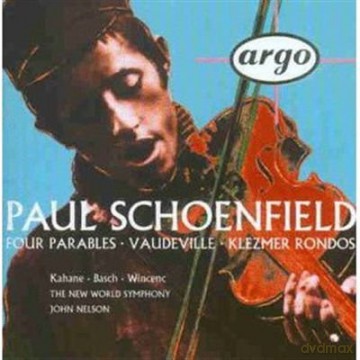 Nelson,New World Symph.: Schoenfield: 4 Parables,Klezmer Rondos [CD]