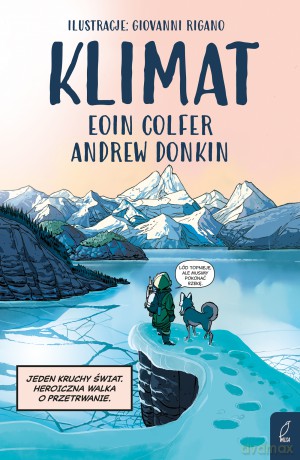 Klimat - Andrew Donkin, Eoin Colfer [KSIĄŻKA]