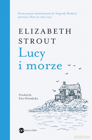 Lucy i morze - Elizabeth Strout [KSIĄŻKA]