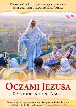 Oczami Jezusa - Carver Alan Ames [KSIĄŻKA]
