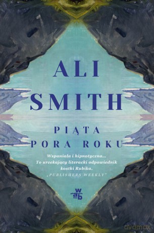 Piąta pora roku - Ali Smith [KSIĄŻKA]