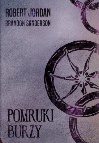 Pomruki burzy. Koło czasu (Tom 12) - Robert Jordan, Brandon Sanderson [KSIĄŻKA]