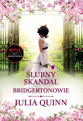Ślubny skandal. Bridgertonowie (Tom 8) - Julia Quinn [KSIĄŻKA]