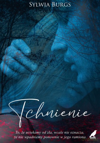 Tchnienie - Sylwia Burgs [KSIĄŻKA]