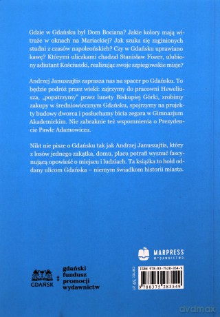 Wędrując ulicami Gdańska - Andrzej Januszajtis [KSIĄŻKA]