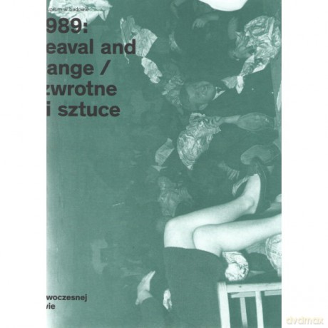 1968-1989 Political Upheaval And Artistic Change [KSIĄŻKA]