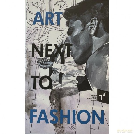 Art next to Fashion [KSIĄŻKA]