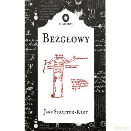 Bezgłowy - Jake Stratton-Kent [KSIĄŻKA]