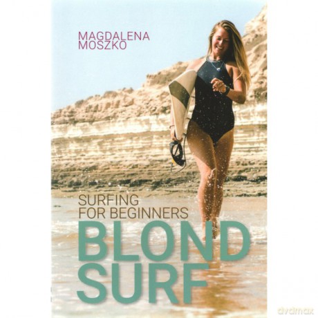 Blond Surf Surfing For Beginners - Magdalena Moszko [KSIĄŻKA]