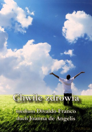 Chwile zdrowia - Divaldo P. Franco [KSIĄŻKA]