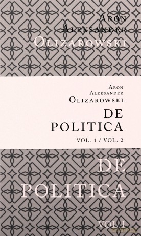 De Politica Pakiet (Tom 1 i 2) - Aron Aleksander Olizarowski [KSIĄŻKA]