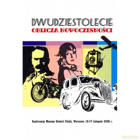 Dwudziestolecie oblicza nowoczesności [KSIĄŻKA]