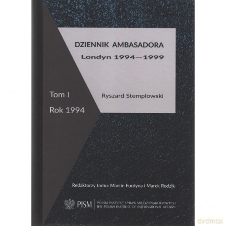 Dziennik ambasadora Londyn 1994-1999 (Tom 1) Rok 1944 - Ryszard Stemplowski [KSIĄŻKA]