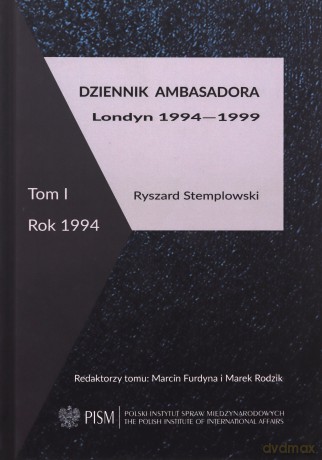Dziennik ambasadora Londyn 1994-1999 (Tom 1) Rok 1944 - Ryszard Stemplowski [KSIĄŻKA]