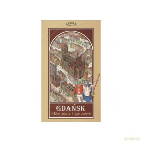 Gdańsk Widok miasta i jego zabytki [KSIĄŻKA]