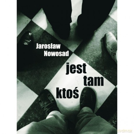 jest tam ktoś - Jarosław Nowosad [KSIĄŻKA]