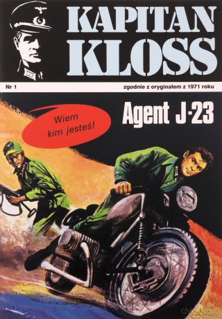 Kapitan Kloss Nr 1. Agent J-23 - Andrzej Zbych, Mieczysław Wiśniewski [KSIĄŻKA]